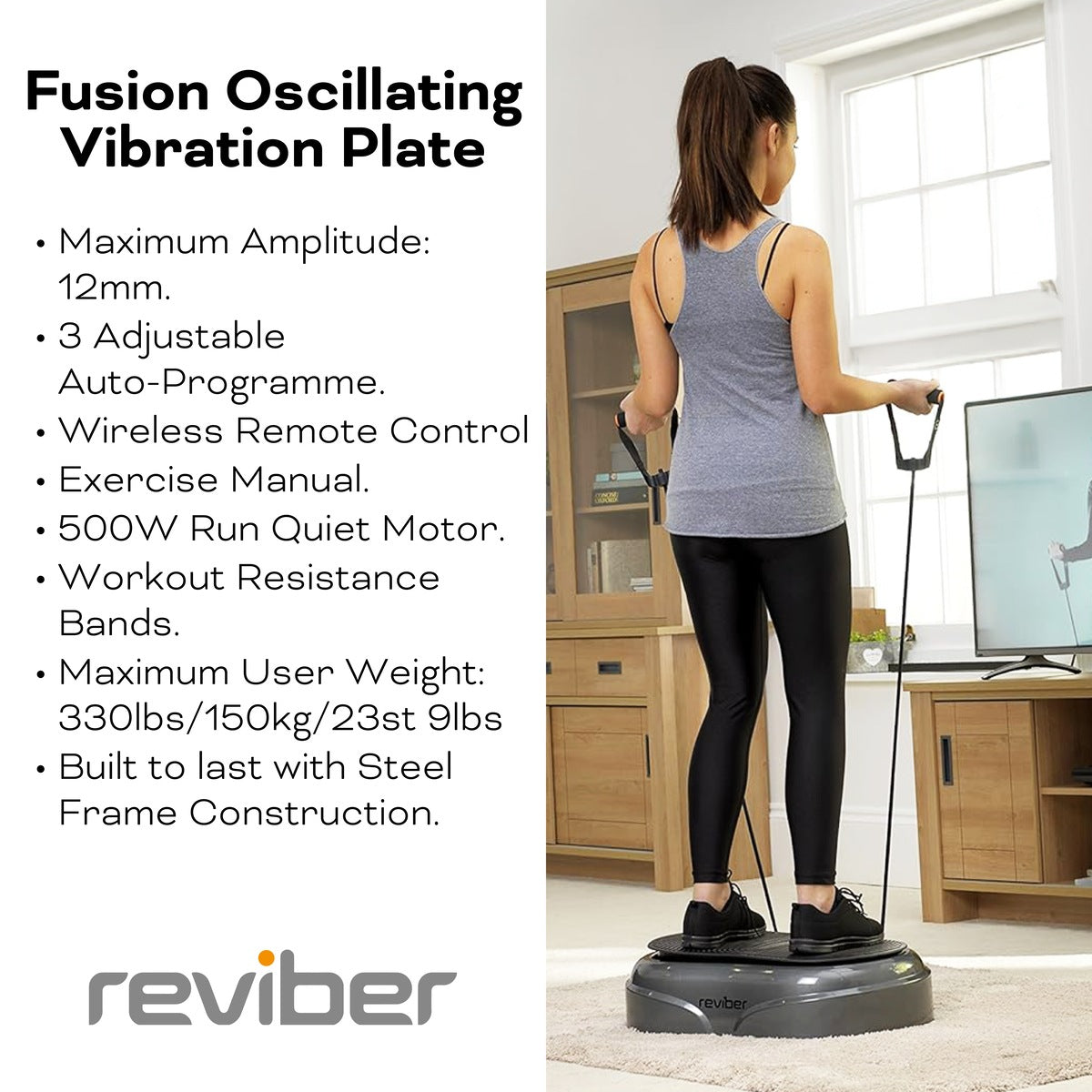 A woman stands on a Reviber Fusion Oscillating Vibration Plate Exerciser by Reviber in a living room, using resistance bands to tone muscle and burn calories. Text highlights features such as adjustable programs, wireless remote control, powerful 500W motor, and a maximum weight capacity of 330 lbs.